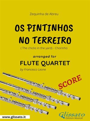 cover image of Os Pintinhos no Terreiro--Flute Quartet SCORE